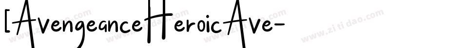 [AvengeanceHeroicAve字体转换